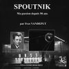 Yves VANDEPUT - Site du livre "Spoutnik"